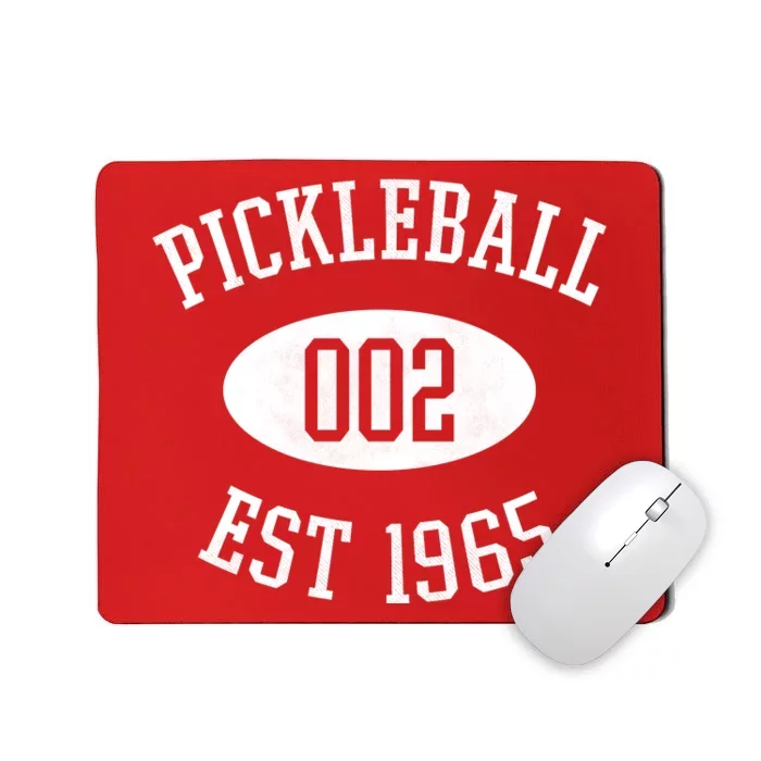 Pickleball 002 Est 1965 Mousepad