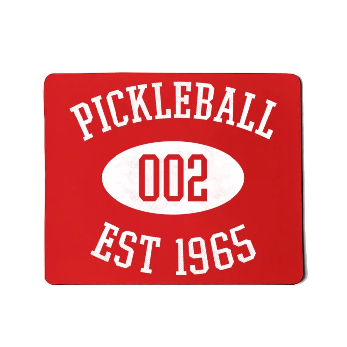 Pickleball 002 Est 1965 Mousepad