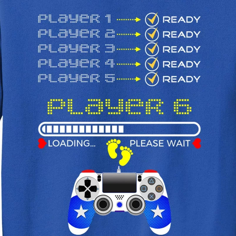 Players 1 2 3 4 5 Ready Player 6 Loading Funny Gaming Gift Tall Sweatshirt