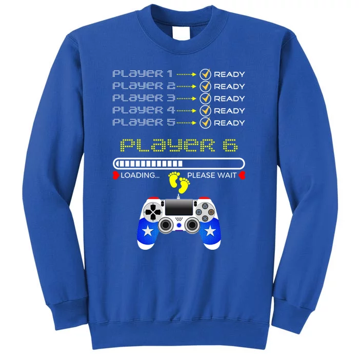 Players 1 2 3 4 5 Ready Player 6 Loading Funny Gaming Gift Tall Sweatshirt