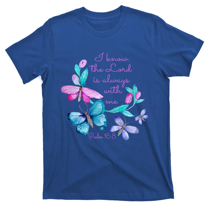 Psalm 16: 8 Christ Religious Butterfly Art Gift T-Shirt