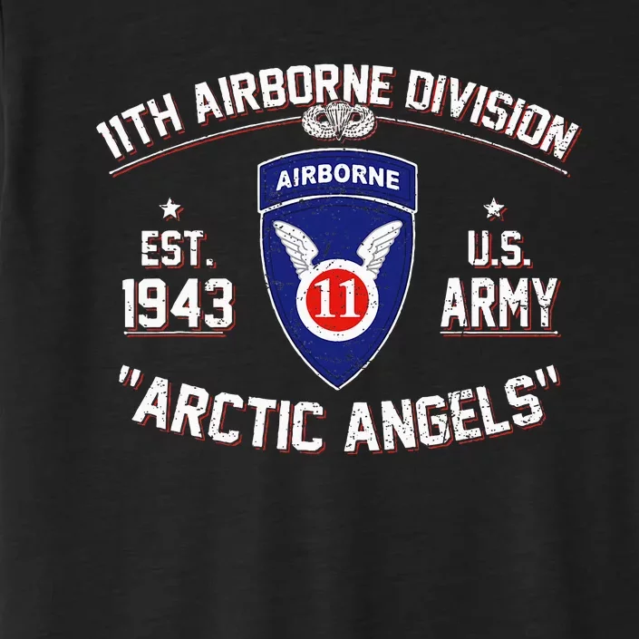 Proud 11th Airborne Division Arctic Angels Us Paratrooper ChromaSoft Performance T-Shirt