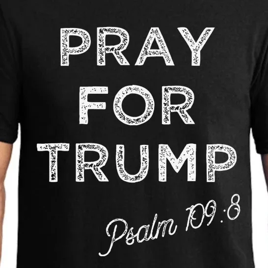 Psalm 1098 Christian Antitrump Pray For Trump Pajama Set