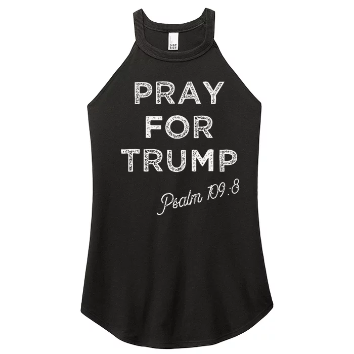 Psalm 1098 Christian Antitrump Pray For Trump Women’s Perfect Tri Rocker Tank