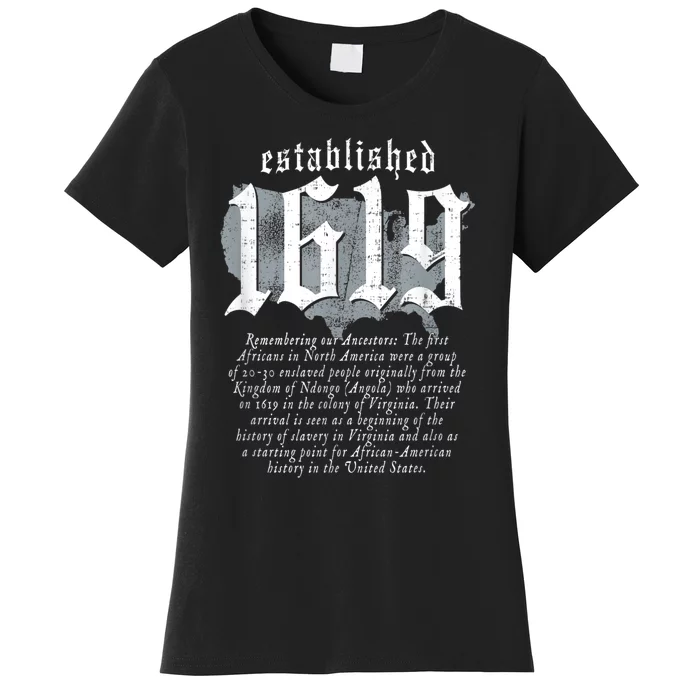 Project 1619 Established American Map Vintage Black History Women's T-Shirt