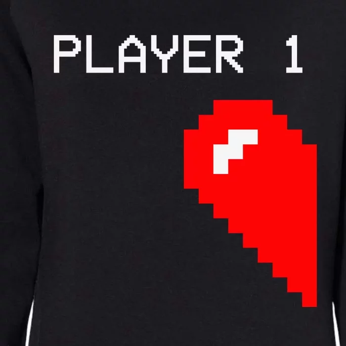 Player 1 Funny Video Game Lover Joystick Matching Gamer Couple Womens California Wash Sweatshirt