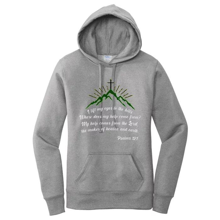 Psalms 121 My Help Comes From The Lord Women's Pullover Hoodie