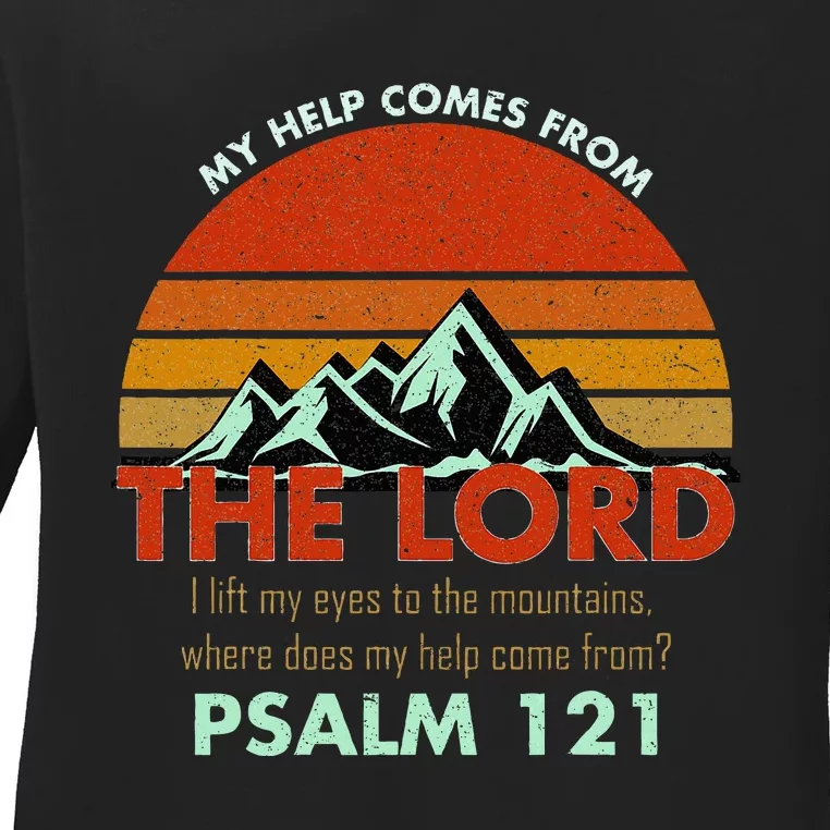 Psalm 121 My Help Comes From The Lord My Healer Ladies Long Sleeve Shirt