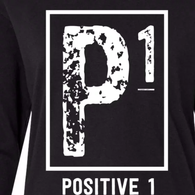 Positive 1 Merchandise And Clothing To Spread Positivity Womens Cotton Relaxed Long Sleeve T-Shirt