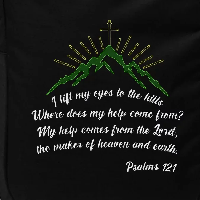 Psalms 121 My Help Comes From The Lord Impact Tech Backpack