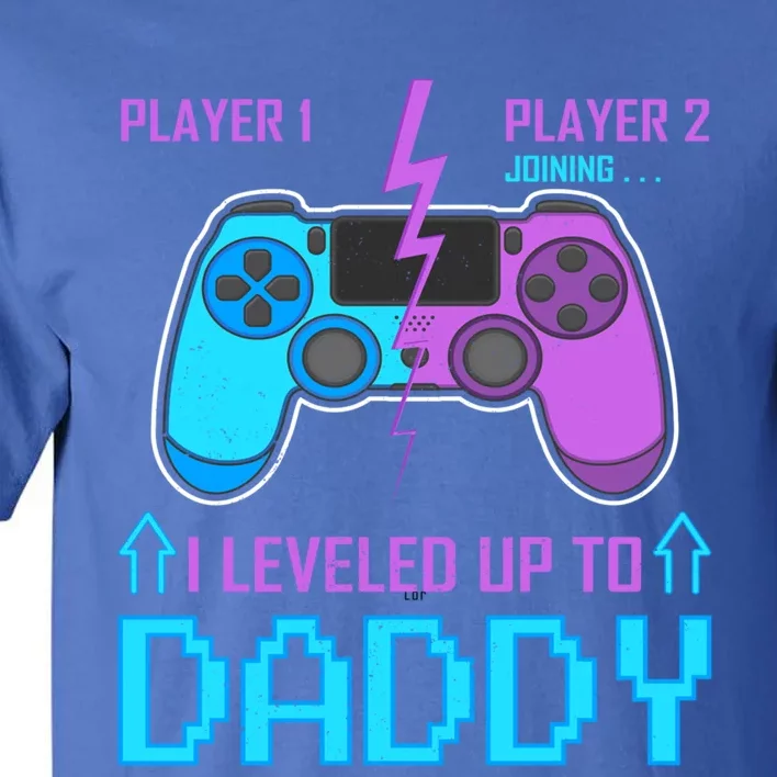 Player 1 Player 2 Joining I Leveled Up To Daddy Gaming Dad Funny Gift Tall T-Shirt