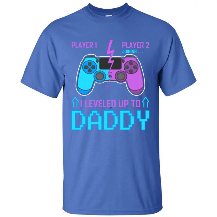 Player 1 Player 2 Joining I Leveled Up To Daddy Gaming Dad Funny Gift Tall T-Shirt