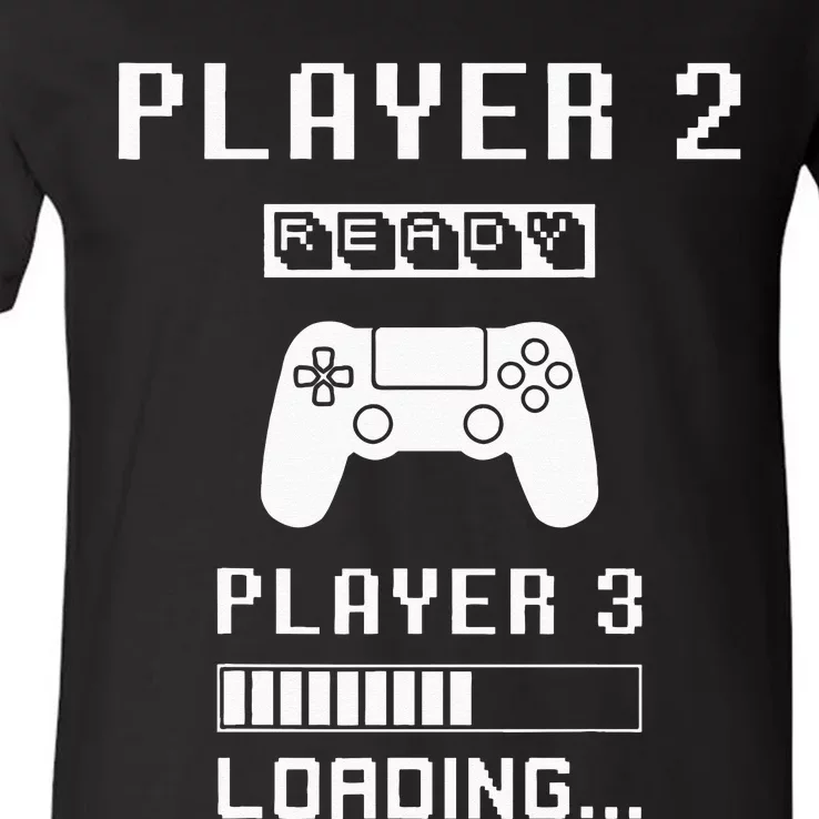 Player 1 Player 2 ready player 3 loading... pregnancy ps V-Neck T-Shirt