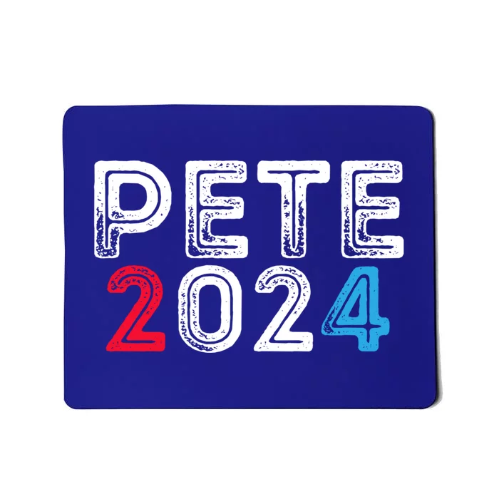 Pete 2024 Gift Pete For President Buttigieg Vote Gift Mousepad