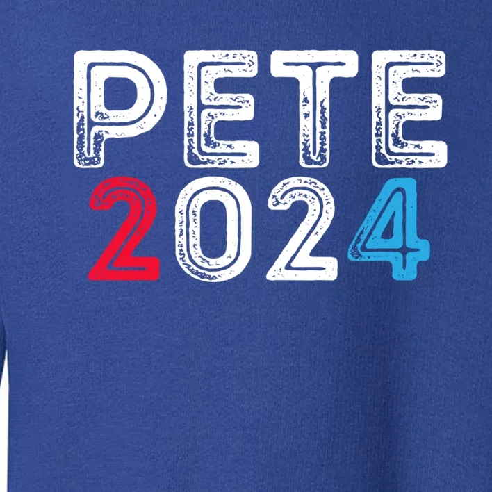 Pete 2024 Gift Pete For President Buttigieg Vote Gift Toddler Sweatshirt