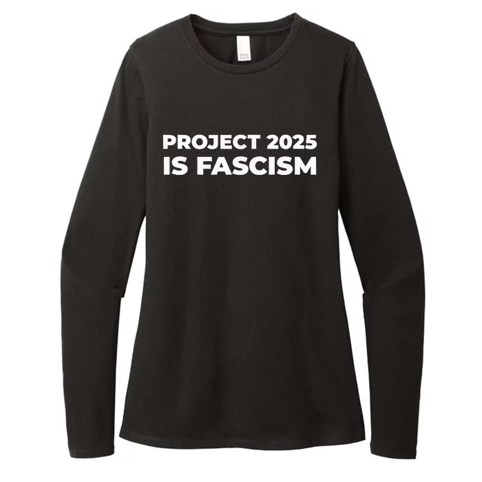 Project 2025 Is Fascism Womens CVC Long Sleeve Shirt