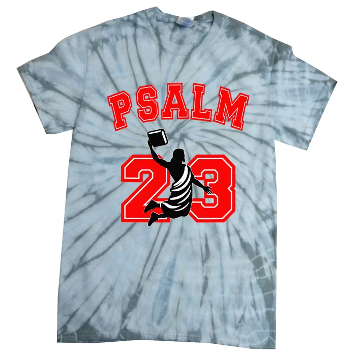 Psalm 23 Jesus Bible Dunk Yahweh Tie-Dye T-Shirt