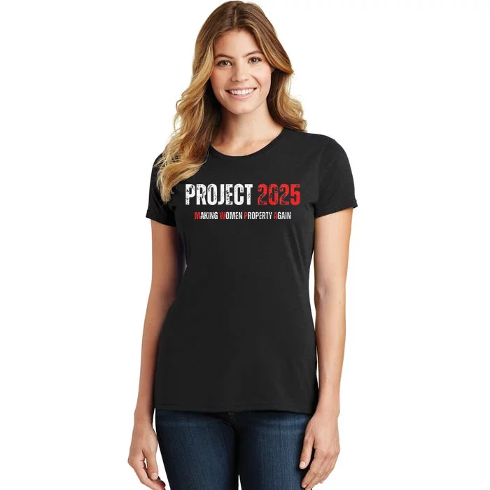 Project 2025 Making Women Property Again Premium Women's T-Shirt