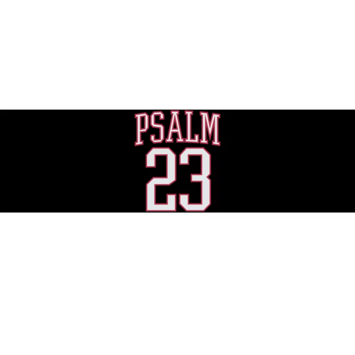 Psalm 23 Bumper Sticker