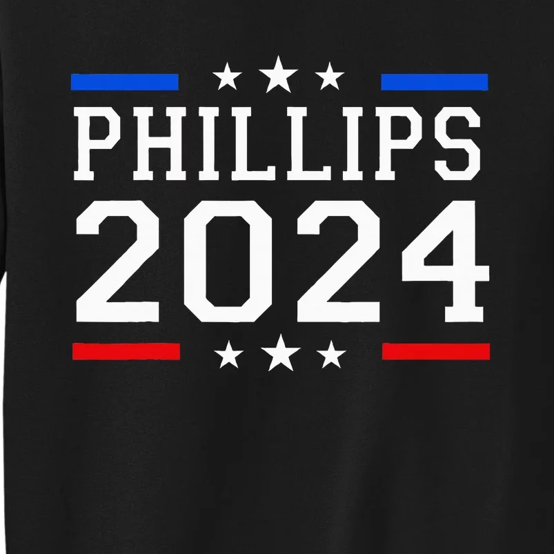 Phillips 2024 President American Flag Phillips Tall Sweatshirt