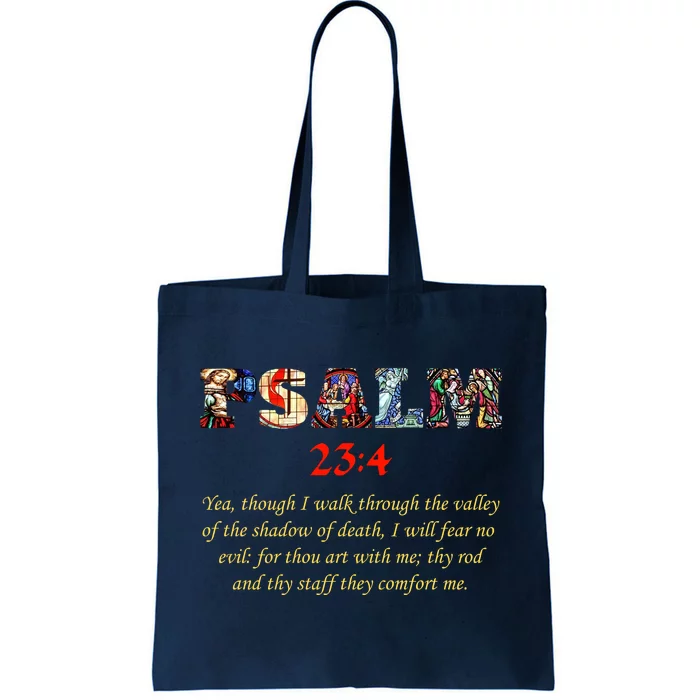 PSALM 23:4 Christin Bible Quote Tote Bag