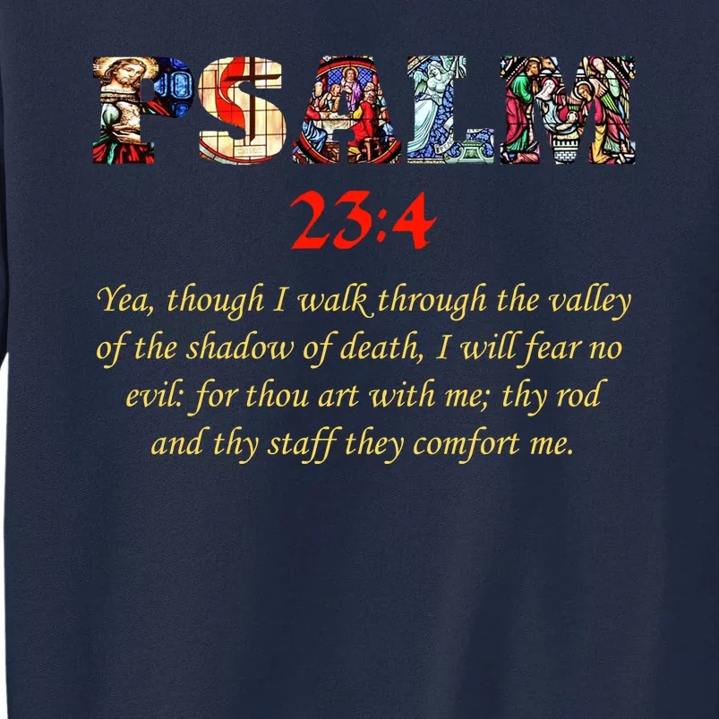 PSALM 23:4 Christin Bible Quote Tall Sweatshirt