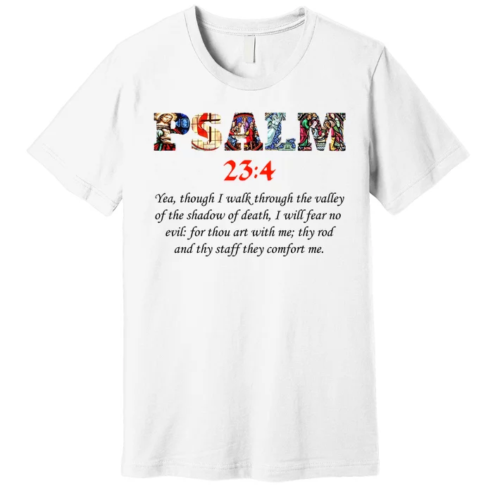 PSALM 23:4 Christin Bible Quote Premium T-Shirt