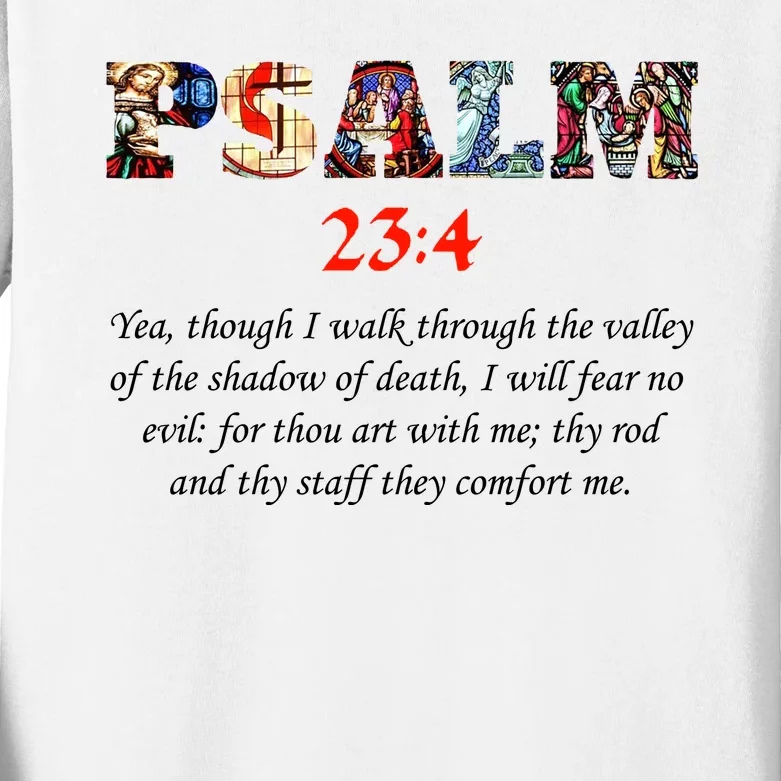 PSALM 23:4 Christin Bible Quote Kids Long Sleeve Shirt