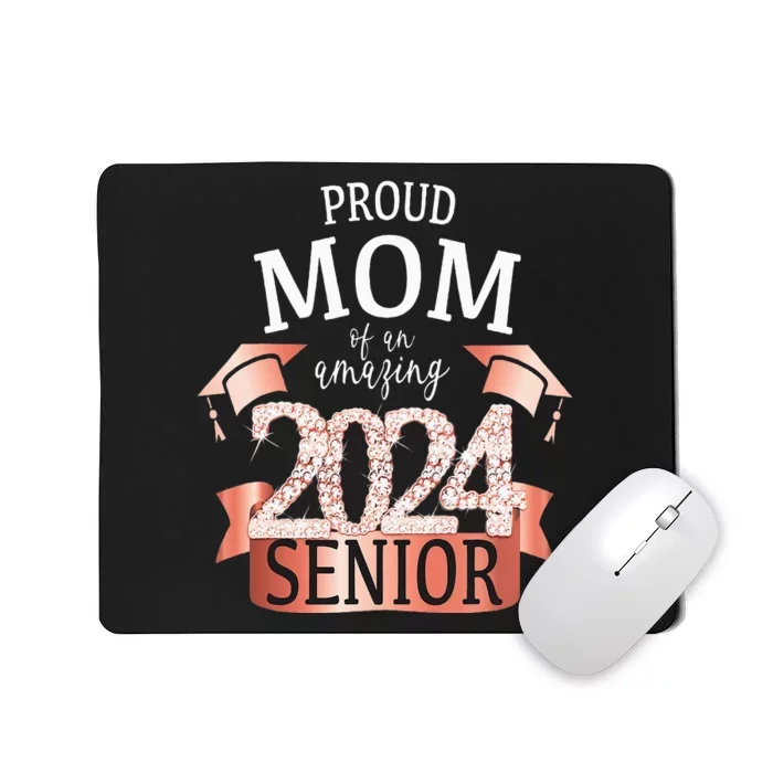 Proud 2024 Senior Mom I Elegant Rose Celebration Outfit Mousepad