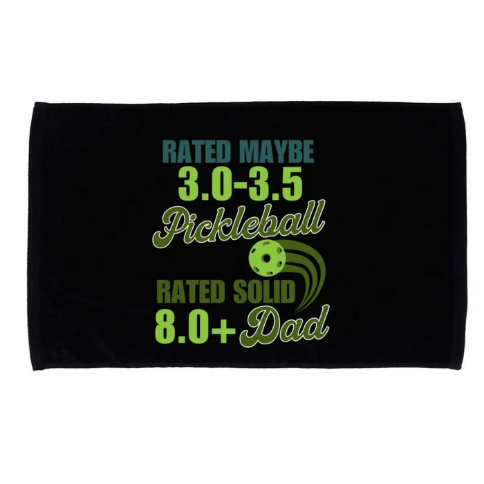 Pickleball 3 0 Rated FatherS Day Pickleball Funny Great Gift Microfiber Hand Towel