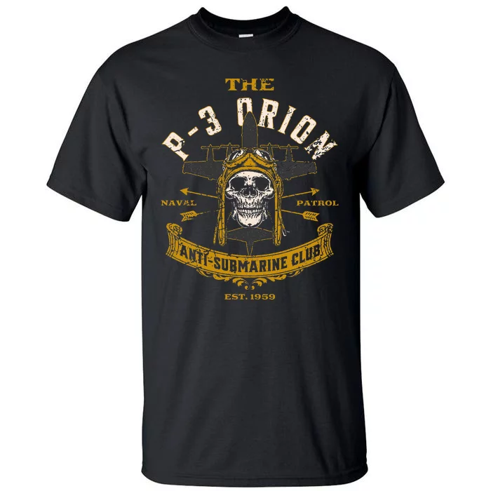 P 3 Orion Anti Submarine Aircraft Skull Distressed Tall T-Shirt