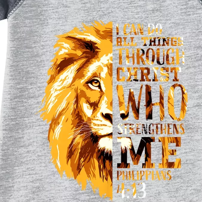 Philippians 4 13 I Can Do All Things Through Christ Who Strengthens Me Lion Infant Baby Jersey Bodysuit