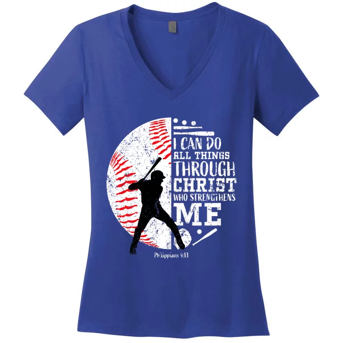 Philippians 4 13 I Can Do All Things Through Christ Who Strengthens Me Baseball Women's V-Neck T-Shirt