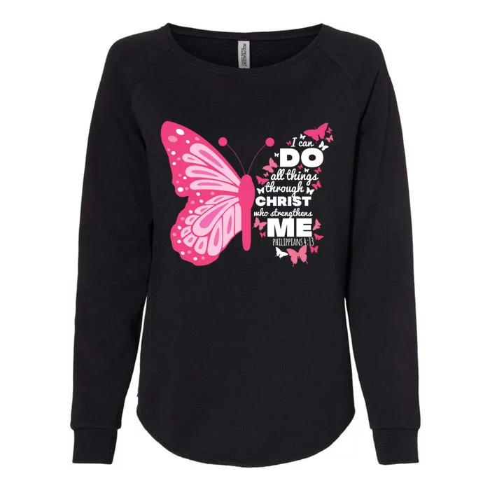 Philippians 4:13 Butterfly Christ Bible Verse Gift Gift Womens California Wash Sweatshirt