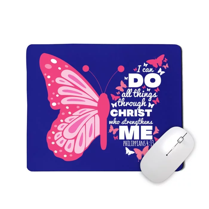 Philippians 4:13 Butterfly Christ Bible Verse Gift Gift Mousepad