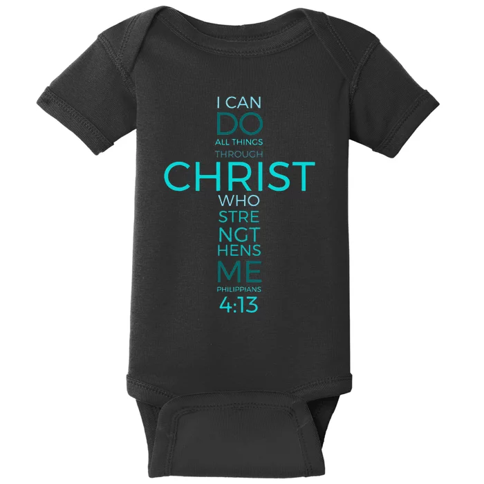 Philippians 413 Bible Verse Inspirational Strength Baby Bodysuit