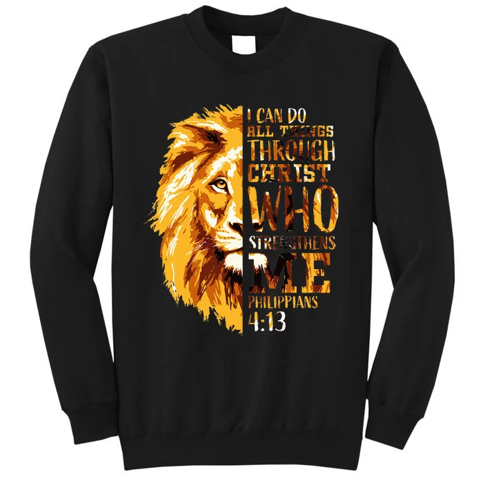 Philippians 413 Christian Bible Verse Gift Lion Husband Tall Sweatshirt