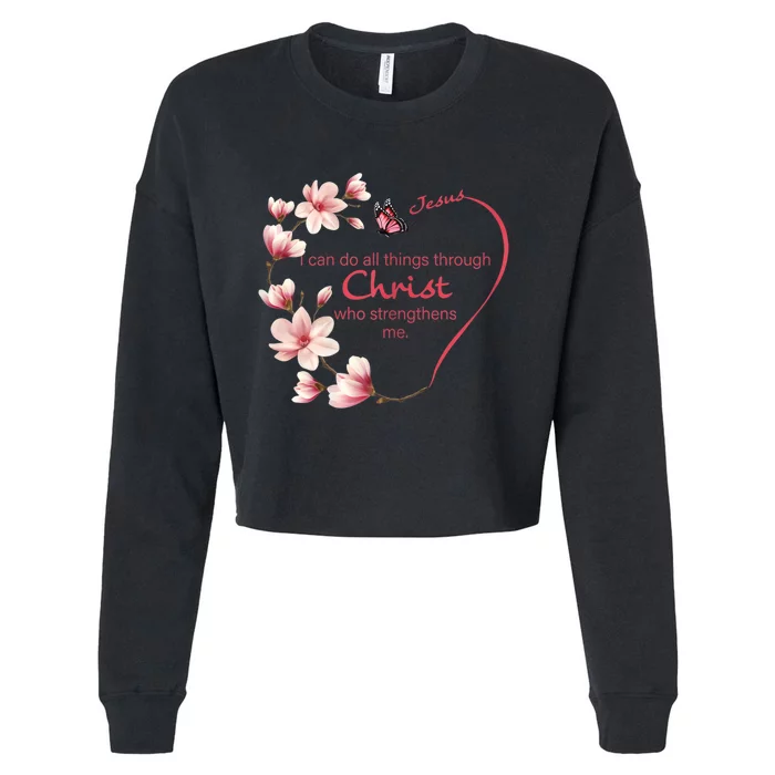 Philippians 4:13 Christian Gifts Her Butterfly Pink Magnolia Cropped Pullover Crew