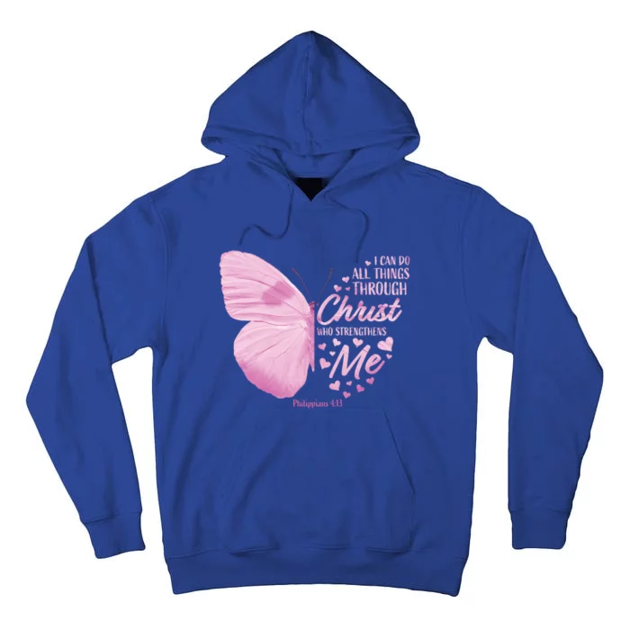 Philippians 4:13 Christian Bible Verse Funny Gift Butterfly Gift Tall Hoodie