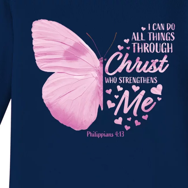 Philippians 4:13 Christian Bible Verse Funny Gift Butterfly Gift Baby Long Sleeve Bodysuit