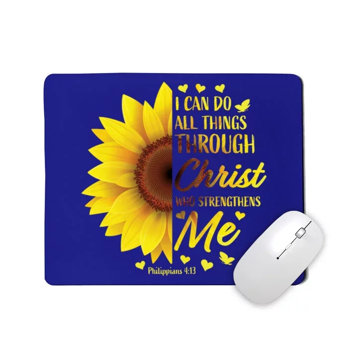 Philippians 4:13 Christian Bible Verse Funny Gift Sunflower Gift Mousepad