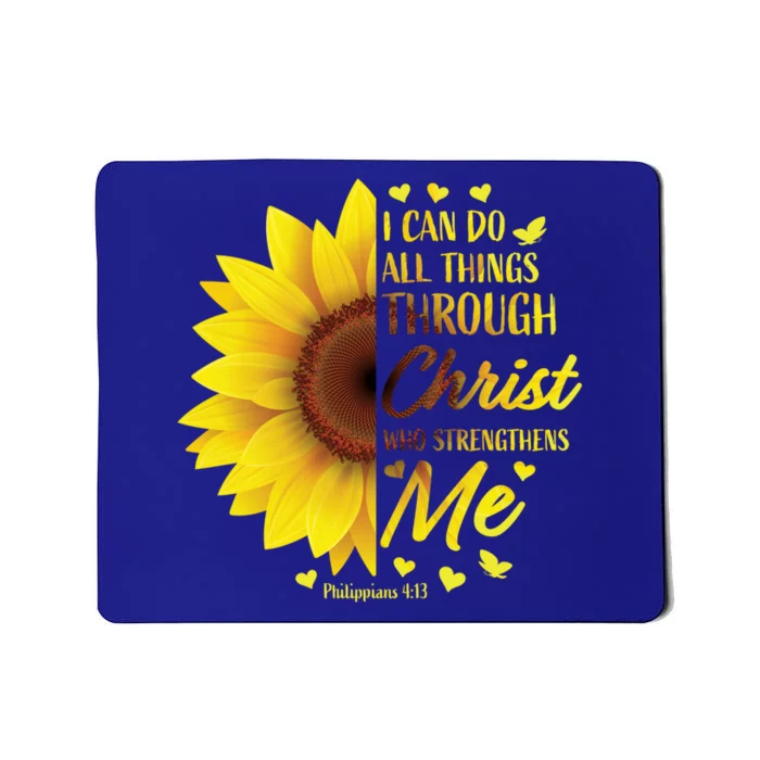 Philippians 4:13 Christian Bible Verse Funny Gift Sunflower Gift Mousepad