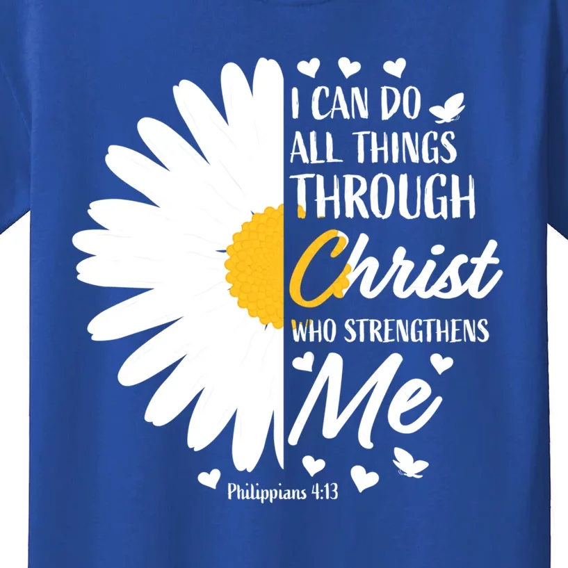 Philippians 4:13 Christian Flower Religious Gift Bible Verse Gift Kids T-Shirt