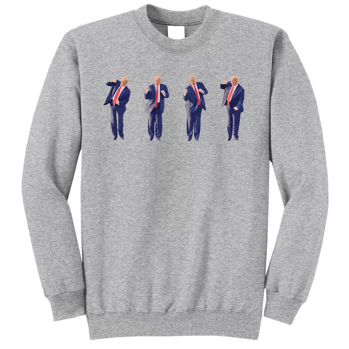 Potus 45 Dance Trump Dance Save America  Trump 4547 Tall Sweatshirt