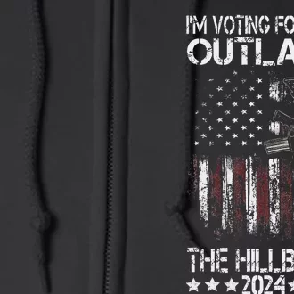 Pro 45 IM Voting For The Outlaw And The Hillbilly 2024 Full Zip Hoodie