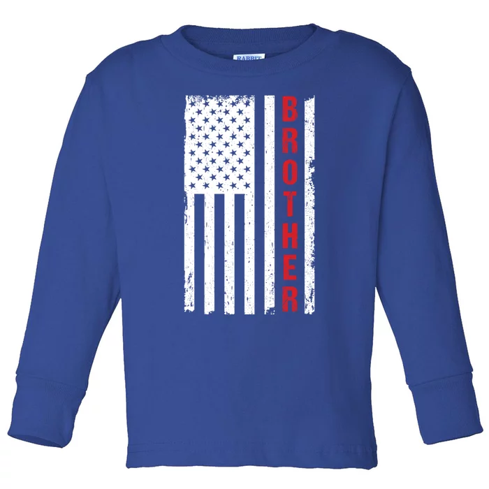 Patriotic 4 July Independence Day Brother Armed Forces Gift Toddler Long Sleeve Shirt