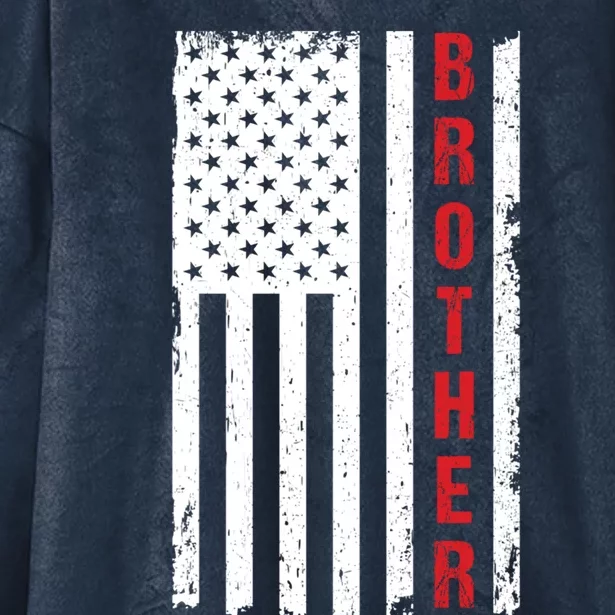 Patriotic 4 July Independence Day Brother Armed Forces Gift Hooded Wearable Blanket