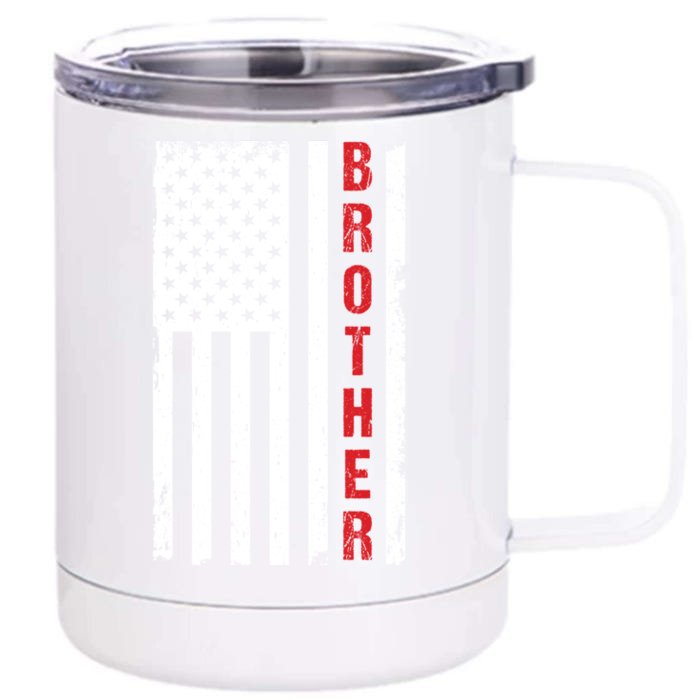 Patriotic 4 July Independence Day Brother Armed Forces Gift Front & Back 12oz Stainless Steel Tumbler Cup