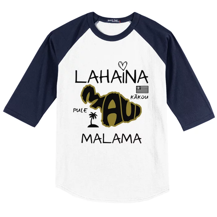 PRAY 4 LAHAINA Malama Maui Strong Baseball Sleeve Shirt