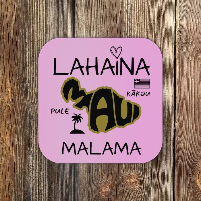 PRAY 4 LAHAINA Malama Maui Strong Coaster